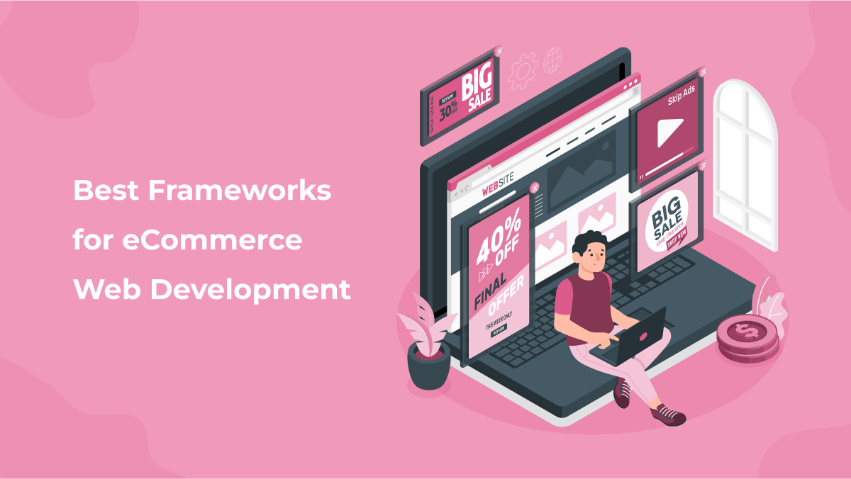 Best-Frameworks-for-eCommerce-Web-Development